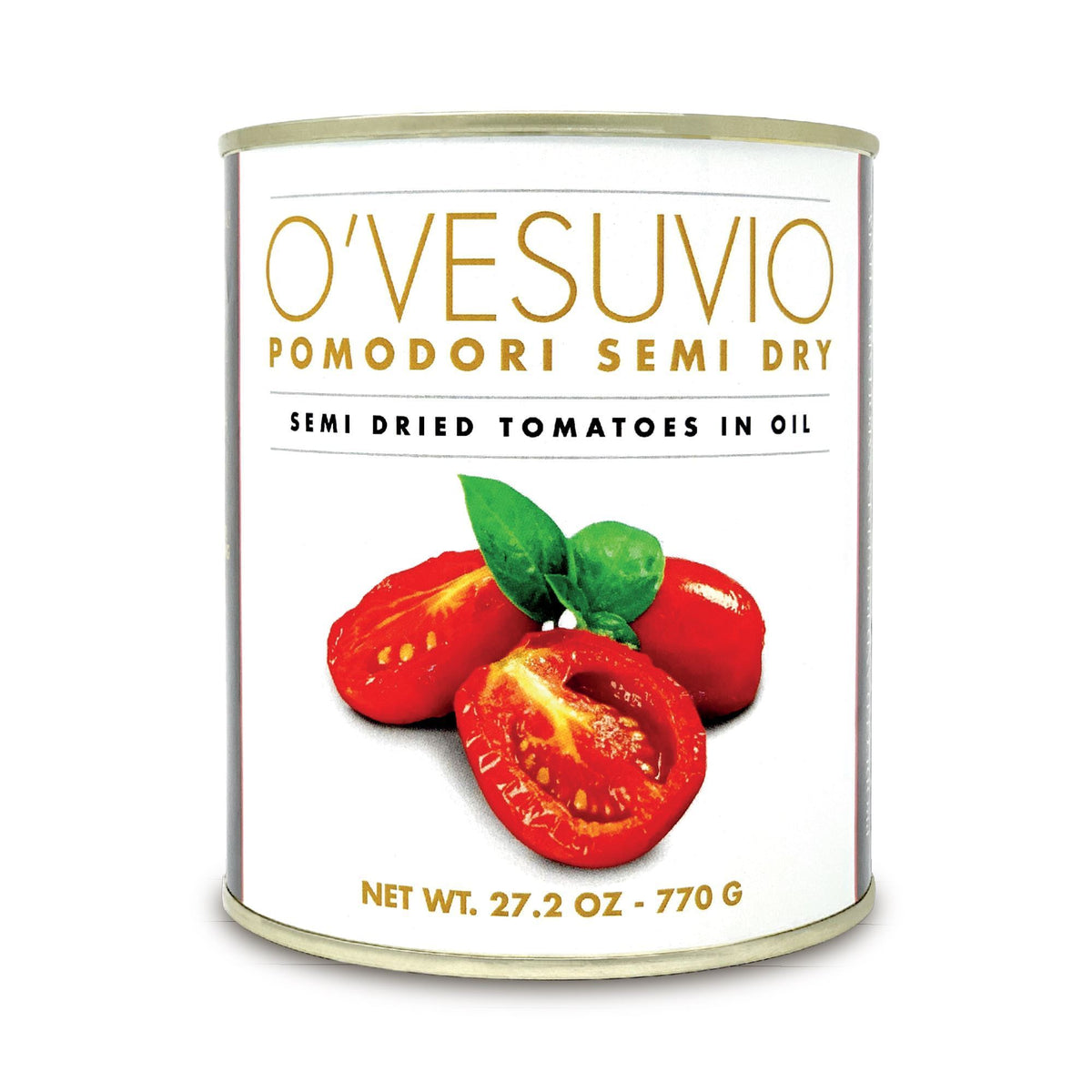 O' Vesuvio Semi-dry tomatoes 27.2oz Can | Italian Specialty